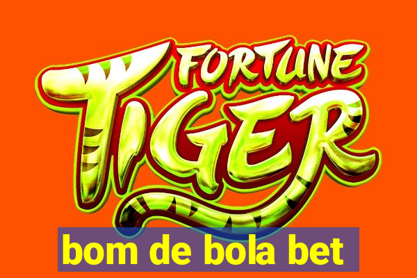 bom de bola bet